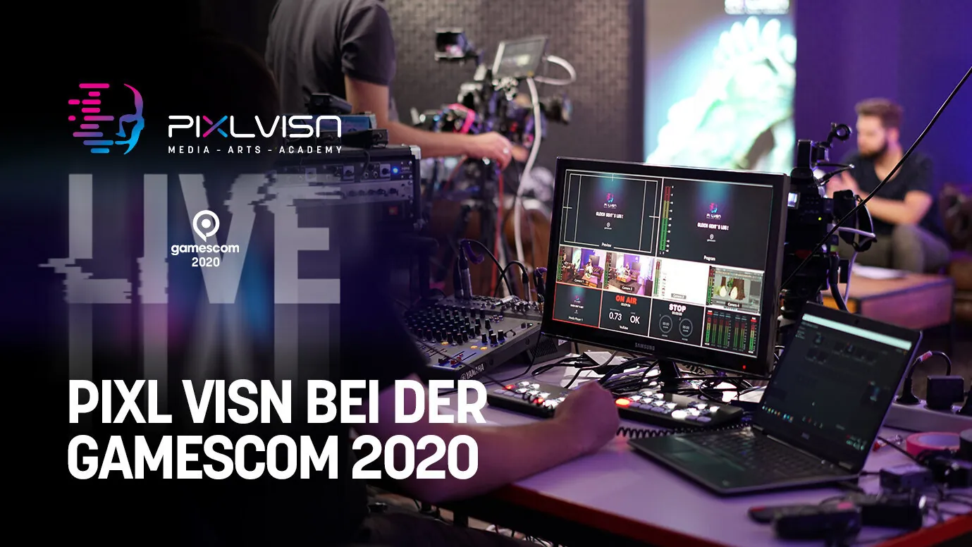 PIXL VISN mit vielen Livestreams während der Gamescom 2020