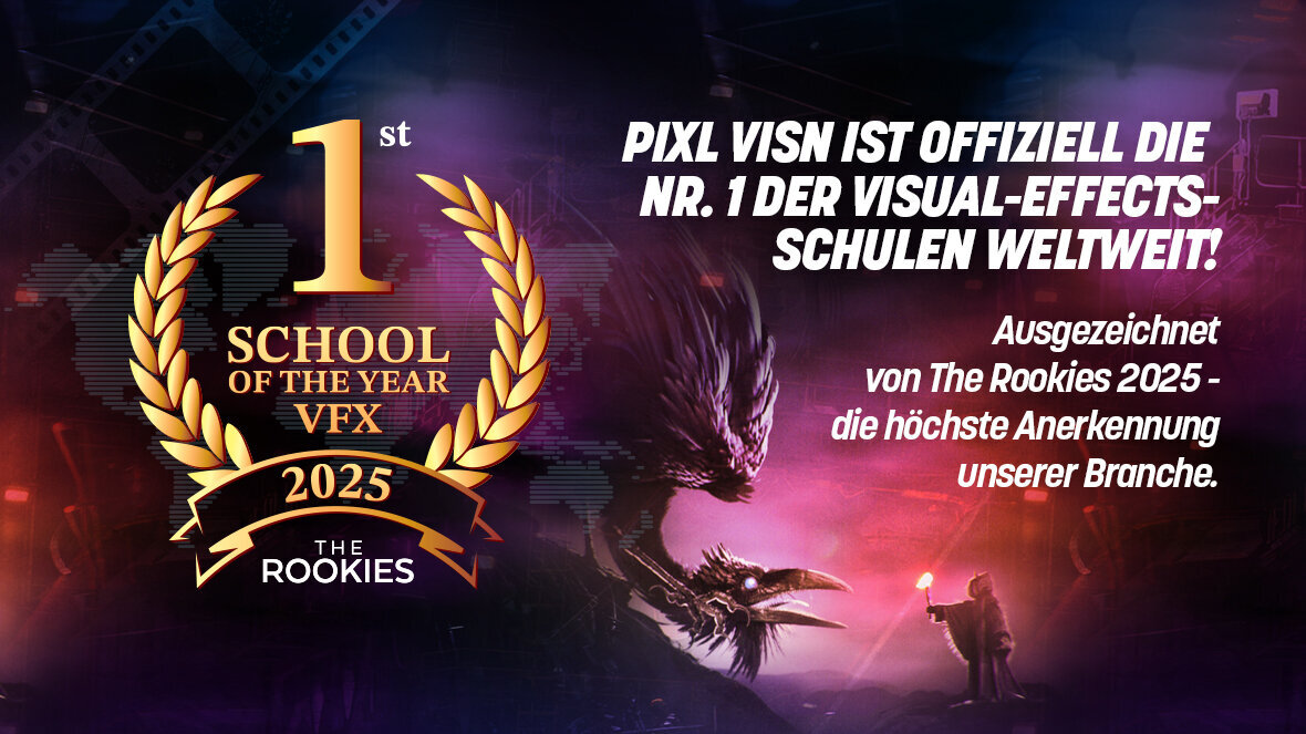 Ausgezeichnet als die beste VFX Schule der Welt | PIXL VISN