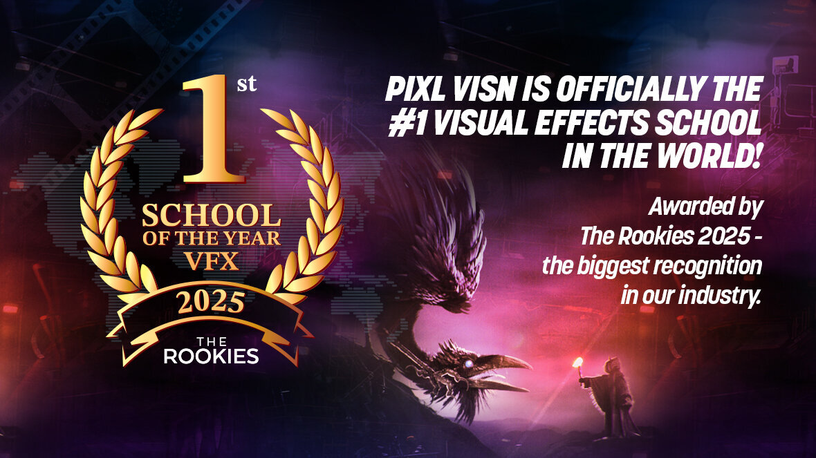 Awarded as the best VFX school in the world | PIXL VISN