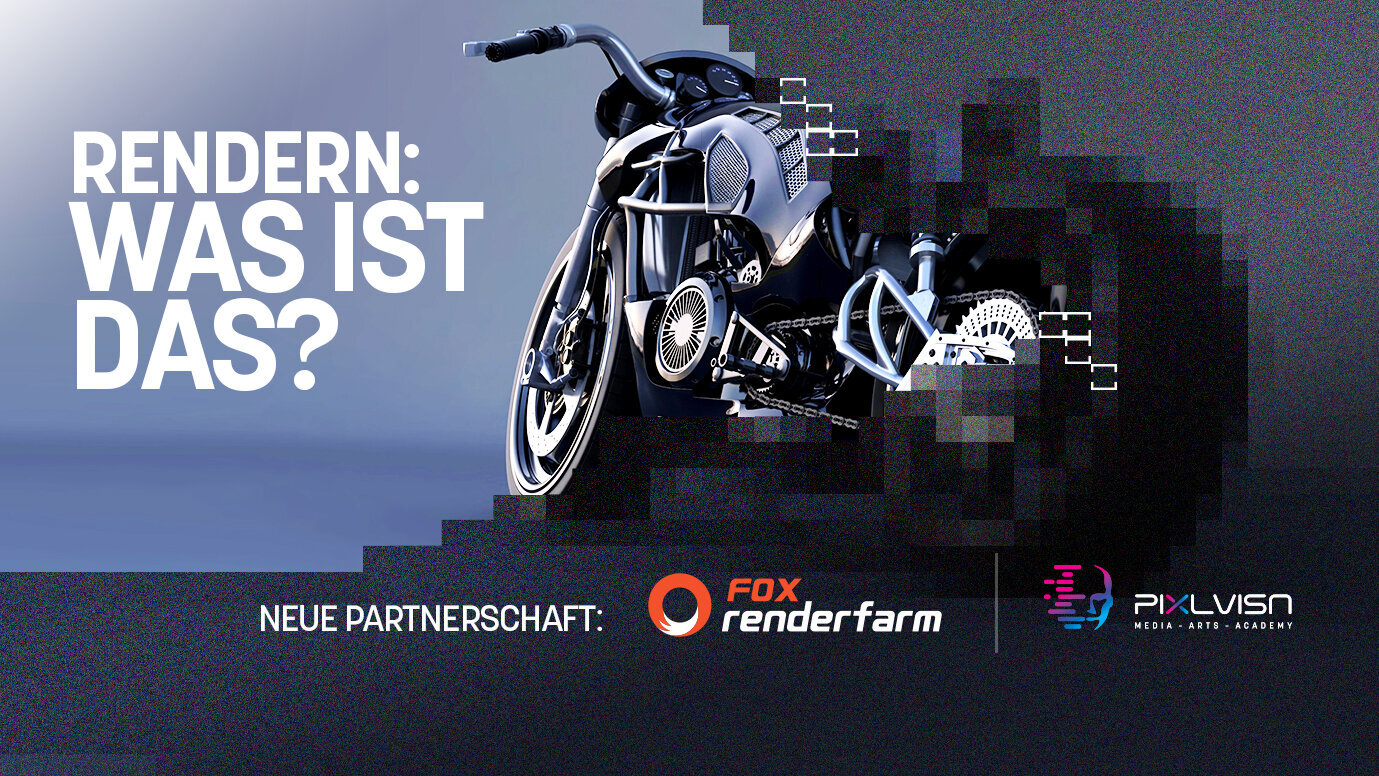 Fox Renderfarm ist neuer Partner von PIXL VISN: warum das rendern so wichtig ist
