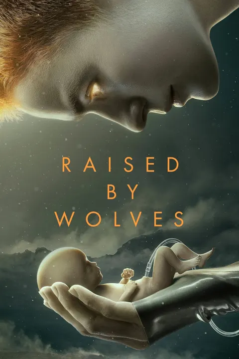 Raised by Wolves — Plakat einer Produktion, an der PIXL VISN Absolventen mitgewirkt haben