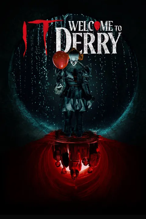 IT: Welcome to Derry — Plakat einer Produktion, an der PIXL VISN Absolventen mitgewirkt haben